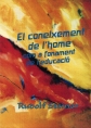 El coneixement de l'�sser hum� com a fonament de l'educaci�